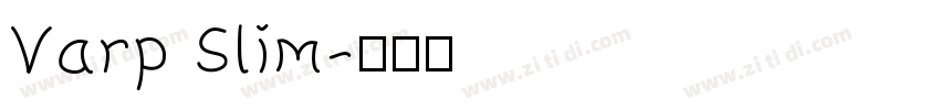 Varp Slim字体转换